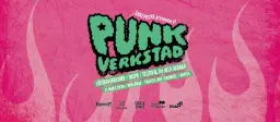 PUNKVERKSTAD - Workshop - Inspo - Musikfestival