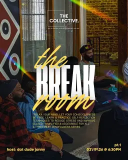 The Break Room: "Relax Ya Mind" with Dat Dude Jonny