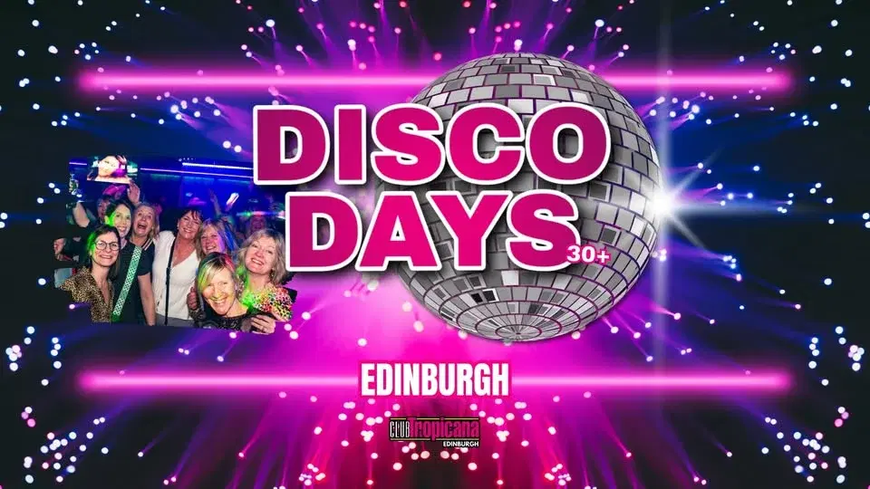 Disco Days - 16th May đȘ© Edinburgh