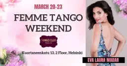 FEMME TANGO WEEKEND WITH EVA LAURA MADAR