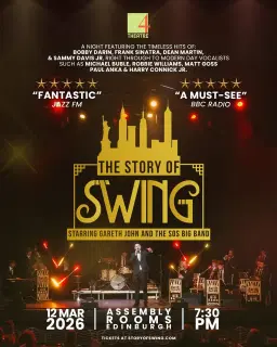 The Story of Swing Returns to Edinburgh!