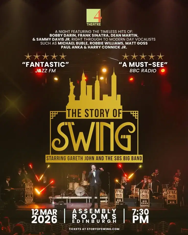 The Story of Swing Returns to Edinburgh!