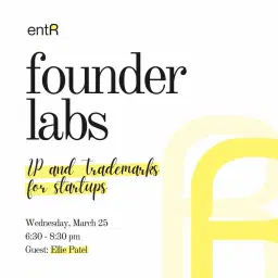 Founder Labs: IP and Trademarks for Startups