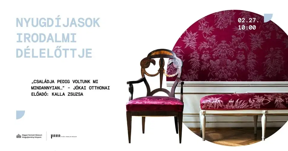 TELT HÁZ! // Nyugdíjasok irodalmi délelőttje // Jókai otthonai