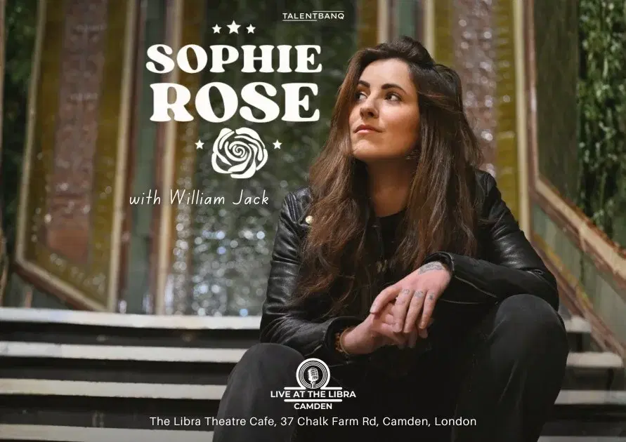 SOPHIE ROSE Live at The Libra