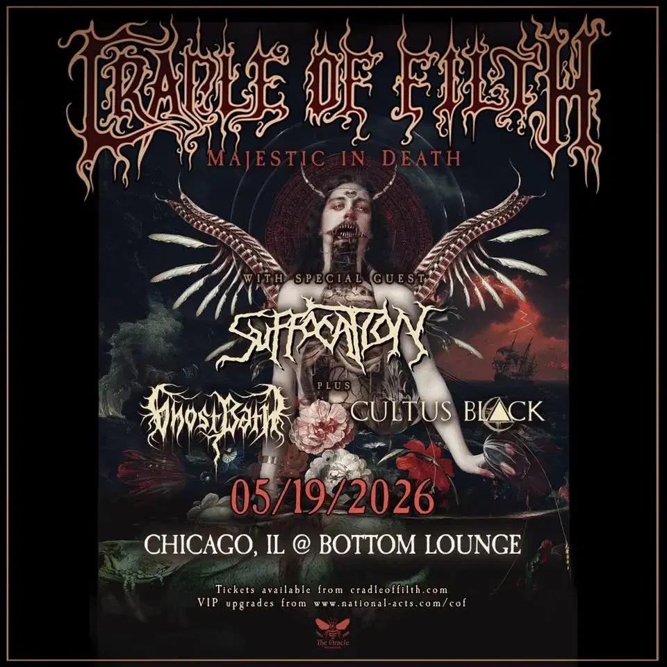 Cradle of Filth, Suffocation, Ghost Bath, Cultus Black