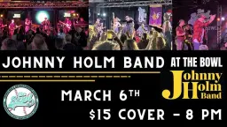 Johnny Holm Band at The Bowl