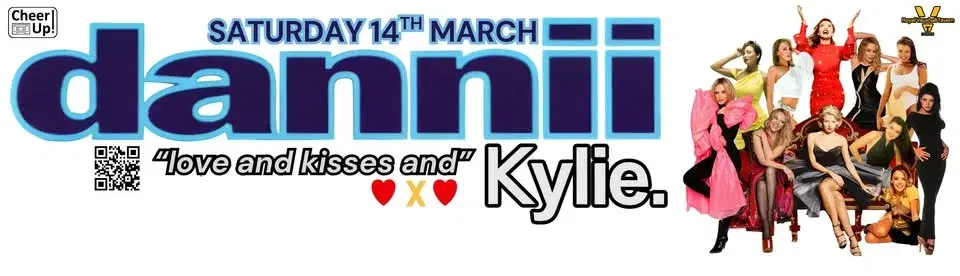Cheer Up's Dannii Minogue "Love And Kisses And...Kylie" at The Royal Vauxhall Tavern