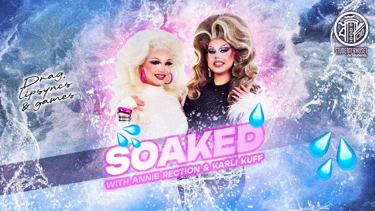 SOAKED with Annie Rection & Karli Kuff