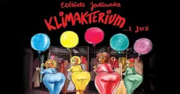 Kutno: Klimakterium ... i już