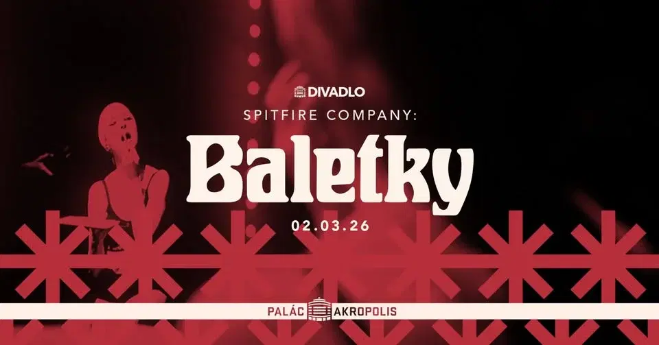 Miřenka Čechová & Spitfire Company – Baletky