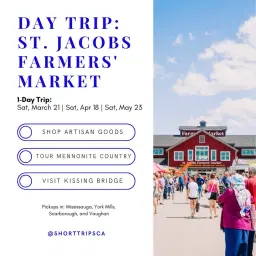 St. Jacobs Farmers' Market Shopping & Sightseeing Day Trip