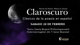 CLAROSCURO recital de poesĂa, mĂșsica & danza