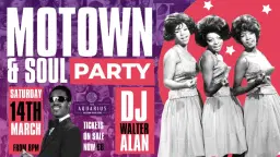 Motown + Soul night at the Aquarius SOLD OUT
