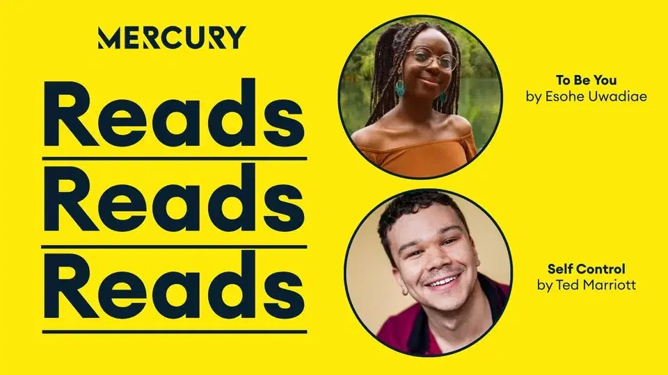 Mercury Reads: To Be You & Self Control