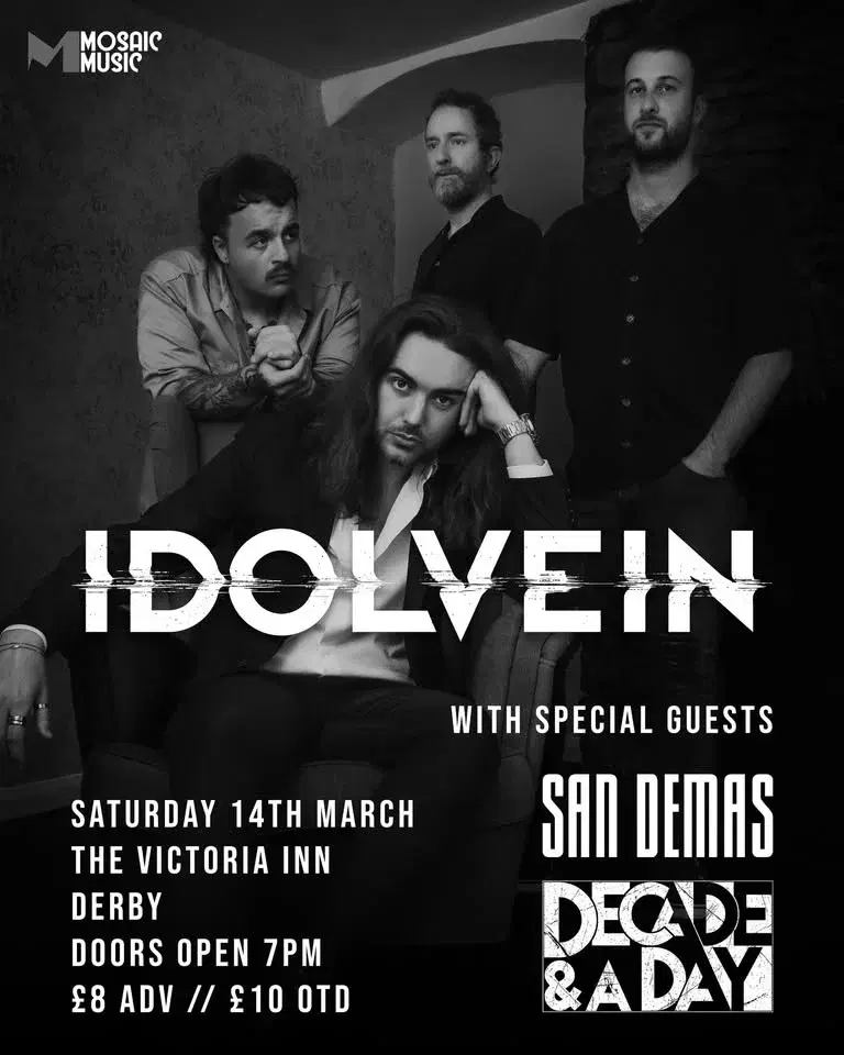 Idolvein | San Demas | Decade & A Day - The Victoria Inn, Derby