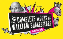 The Complete Works of William Shakespeare (abridged)