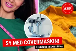 Sy med covermaskin - kurs i Eskilstuna