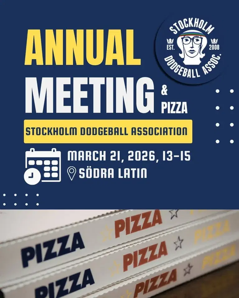 Annual meeting (årsmöte) Stockholm Dodgeball