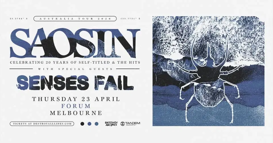 Saosin // Melbourne // Celebrating 20 Years & The Hits // w. special guests Senses Fail // Forum