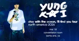 yung kai: stay with the ocean, ill find you tour