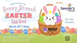 Bunny Brunch & Easter Egg Hunt benefiting Sawyer's Wish