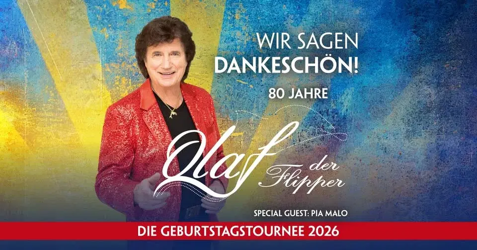 Olaf der Flipper - Wir sagen Dankeschön! 80 Jahre - Die Geburtstagstournee 2026 | Hamburg