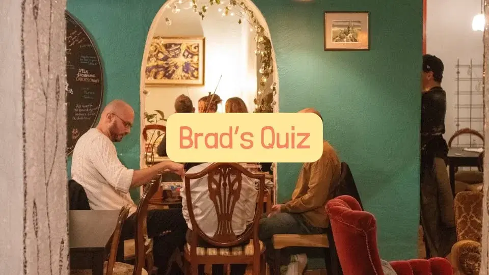 Brads Weekly Wednesday Quiz