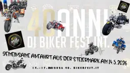 40. Bikerfest Lignano mit intern. Triker Treffen - Gemeinsame Anfahrt aus der grünen Steiermark