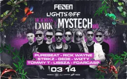 🌿Hódítás Dark x Mystech XXL 🌿 • 03.14.// Fezen, Székesfehérvár