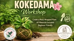 🌿 Kokedama Workshop at Main Street Botanicals 🌿