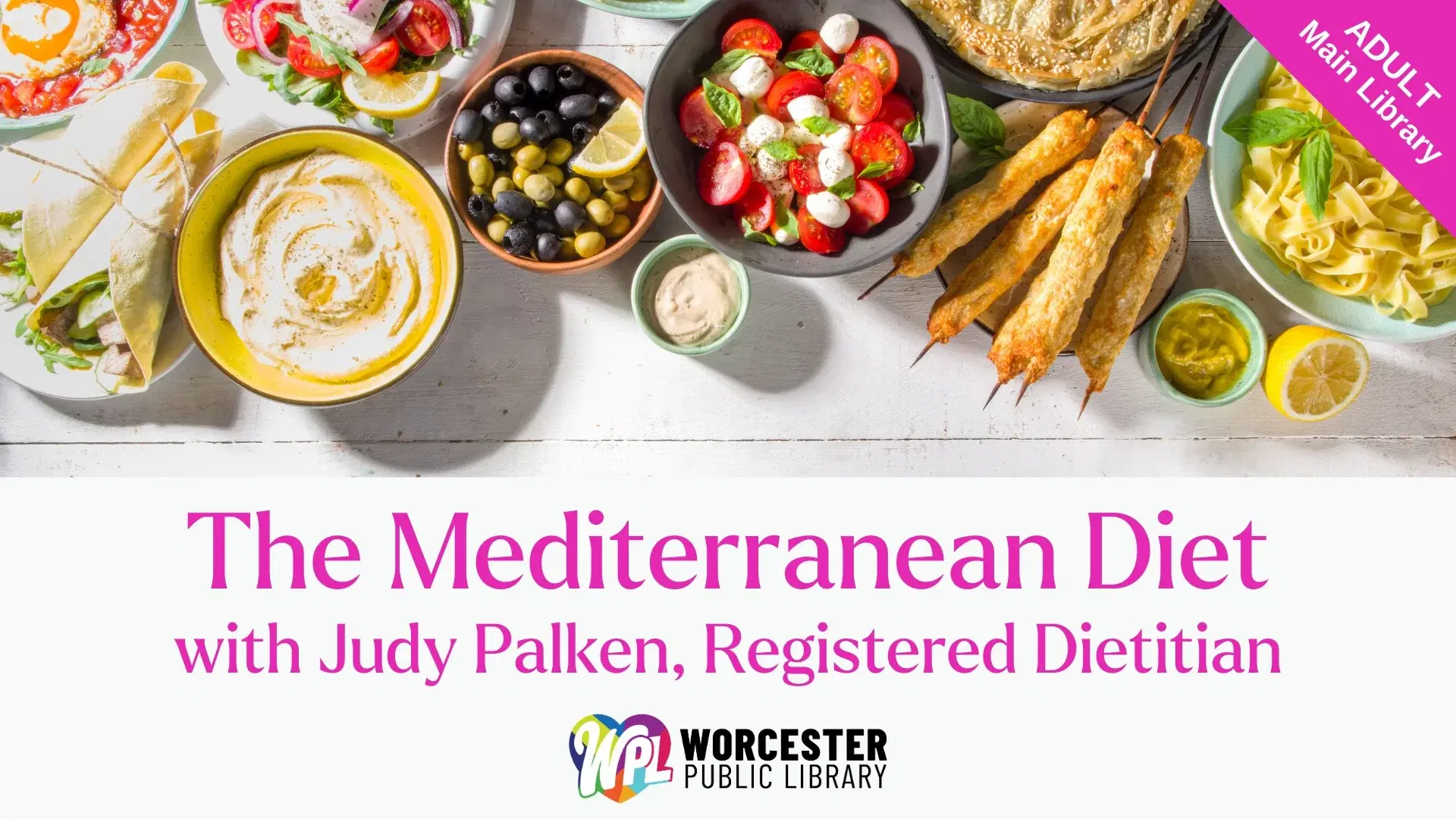The Mediterranean Diet Nutrition Classes with Judy Palken, Registered Dietitian