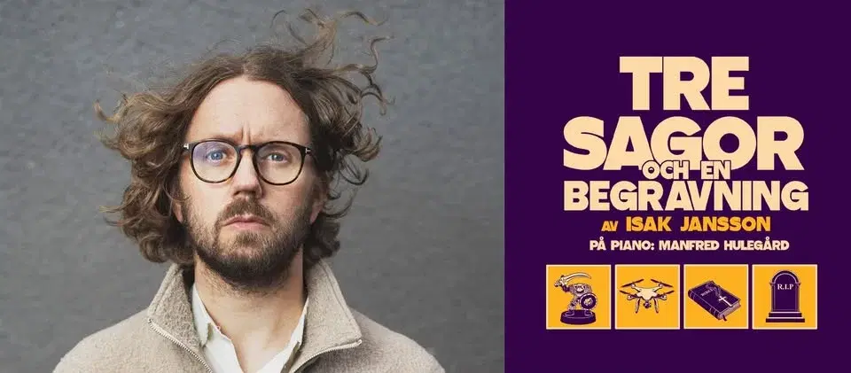 Isak Jansson - TRE SAGOR OCH EN BEGRAVNING - Stockholm 27/2