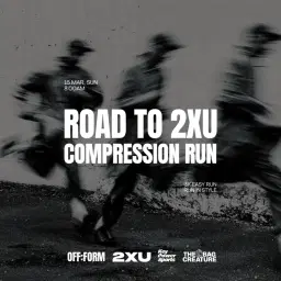OFF:FORM | ROAD TO 2XU COMPRESSION RUN : 5K EASY RUN