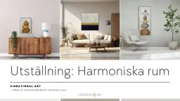 Vernissage & öppet hus – utställningen Harmoniska rum på Vaxholms Hårstudio på lördag