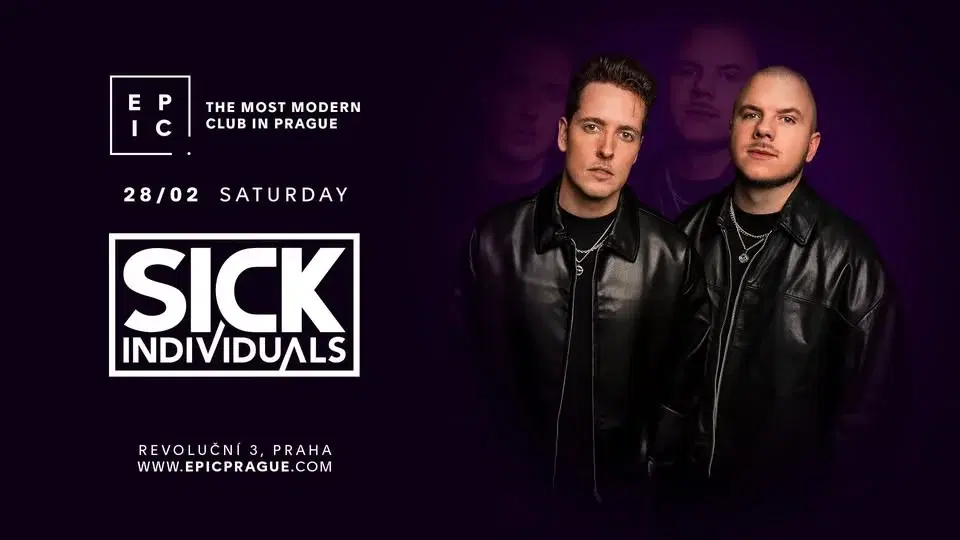 SICK INDIVIDUALS → EPIC Prague