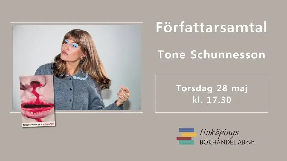 Författarsamtal med Tone Schunnesson