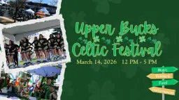 Upper Bucks Celtic Fest (free to attend)