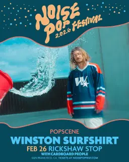 WINSTON SURFSHIRT + Cardboard People at Rickshaw Stop / Popscene / Noise Pop 2026