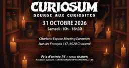 CURIOSUM 2026 - Bourse aux Curiosités - Charleroi