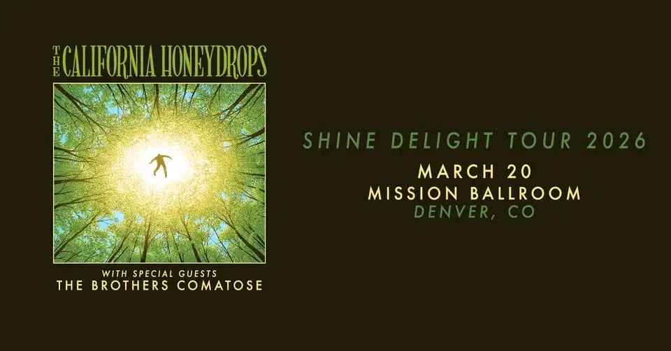 THE CALIFORNIA HONEYDROPS | Mission Ballroom