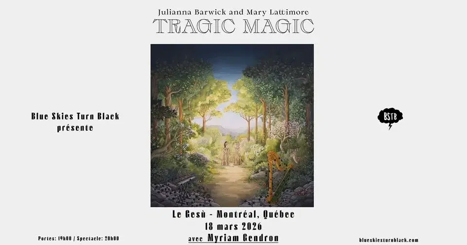 MARY LATTIMORE & JULIANNA BARWICK - Montréal