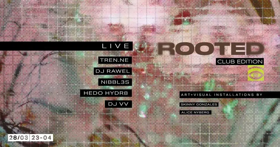 INKONST CLUB NIGHT × ROOTED CLUB EDITION