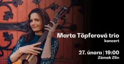 Marta Töpferová trio | koncert
