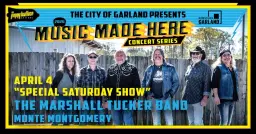 SPECIAL SATURDAY CONCERT - Music Made Here: The Marshall Tucker Band ft. Monte Montgomery