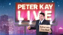 Peter Kay Live in Nottingham - Extra Dates