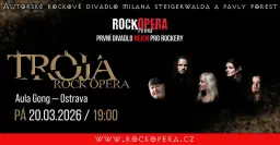 RockOpera Praha – TRÓJA – 20. 3. 2026, 19:00 – OSTRAVA, Gong