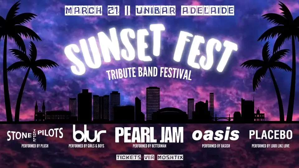 SUNSET FEST ADELAIDE - Tribute Band Festival | UniBar, Adelaide
