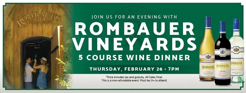 Rombauer Vineyards Wine Dinner