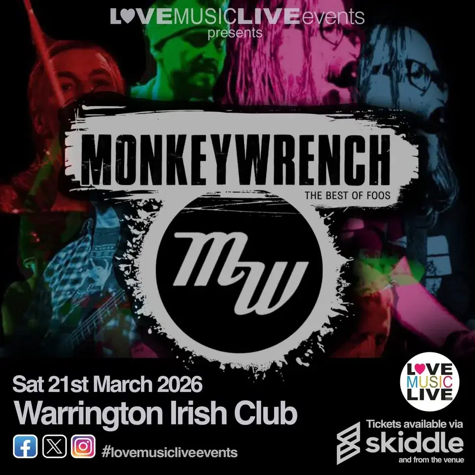 MONKEY WRENCH - Warrington Irish Club - 21/3/26 - (Foo Fighters Tribute)
